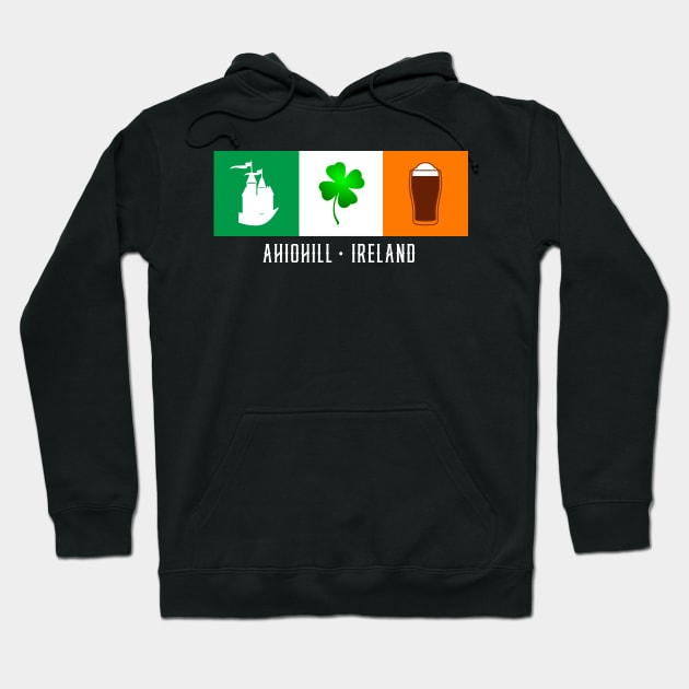 Ahiohill Ireland, Gaelic - Irish Flag Hoodie by Eire